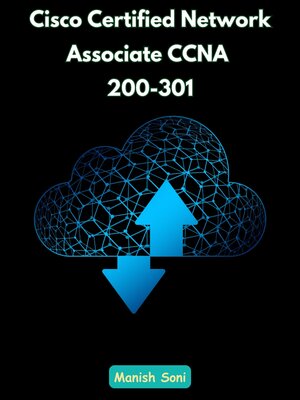 cover image of Cisco Certified Network Associate CCNA 200-301